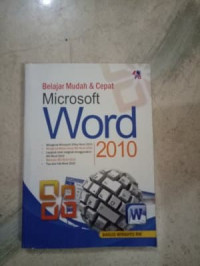 Belajar Mudah & Cepat Microsoft Word 2010