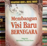 Membangun Visi Baru Bernegara