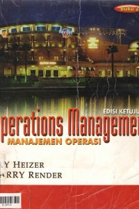 Operations Management : Manajemen Operasi