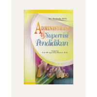 Administrasi dan Supervisi  Pendidikan