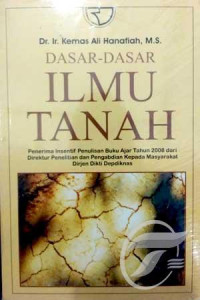 Dasar-Dasar Ilmu Tanah