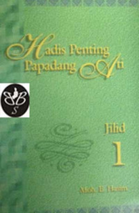 Hadis Penting Papadang Ati Jilid 1