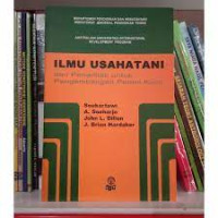 Ilmu Usahatani dan Penelitian untuk Pengembangan Petani Kecil