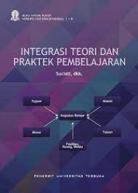 Integrasi Teori dan Praktek Pembelajaran