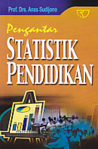 Pengantar Statistik Pendidikan