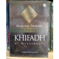 Realitas Tradisi Khifadh di Masyarakat