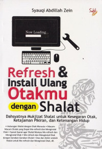 Refresh & Install Ulang Otakmu dengan Shalat