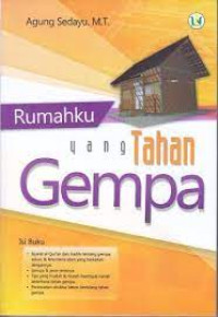 Rumahku yang Tahan Gempa