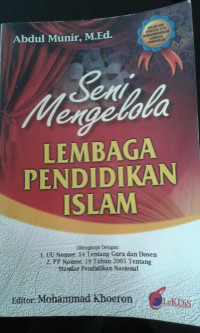 Seni Mengelola Lembaga Pendidikan Islam