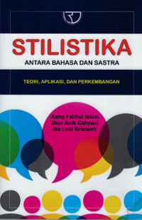 Stilistika, Antara Bahasa dan Sastra