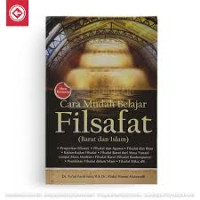 Cara Mudah Belajar Filsafat (Barat dan Islam)