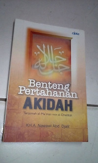 Benteng Pertahanan Akidah : Terjemah Al-Ma'man min Al-Dhalalah