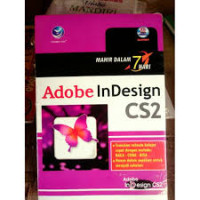 Mahir dalam 7 Hari : Adobe InDesign CS2