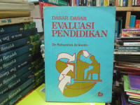 Dasar-Dasar Evaluasi Pendidikan