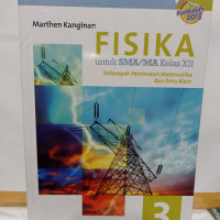 Fisika untuk SMA/MA Kelas XII : Kelompok Peminatan Matematika dan Ilmu Alam