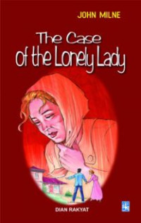 The Case Of The Lonely Lady