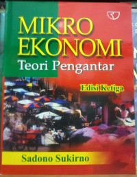 Mikroekonomi : Teori Pengantar