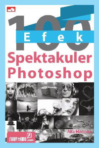 100 Efek Spektakuler Photoshop