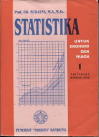 STATISTIKA : untuk Ekonomi dan Niaga