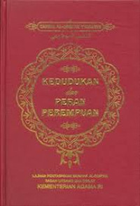 Kedudukan dan Peran Perempuan (Tafsir Al-Qur'an Tematik)