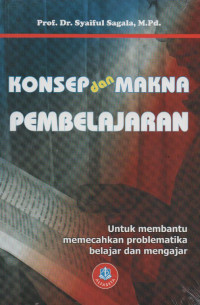 Image of Konsep Dan Makna Pembelajaran