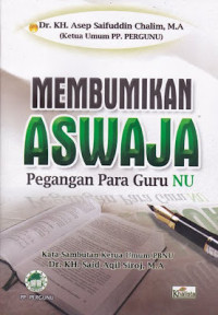 Image of Membumikan ASWAJA Pengangan Para Guru NU