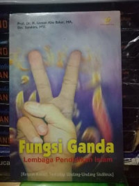 Image of Fungsi Ganda Lembaga Pendidikan Islam