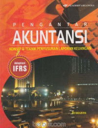 Image of Pengantar Akuntansi : Konsep & Teknik Penyusunan Laporan keuangan