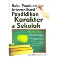Image of Buku Panduan Internalisasi Pendidikan Karakter di Sekolah