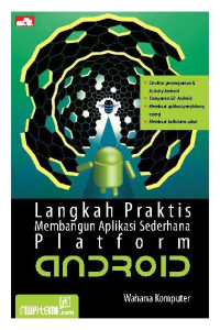 Image of Langkah Praktis Membangun Aplikasi Sederhana Platform Android