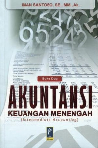 Image of Akuntansi Keuangan Menengah ( Intermediate Accounting )