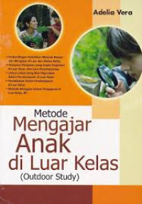 Image of Metode Mengajar Anak di Luar Kelas (Outdoor Study)