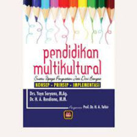 Image of Pendidikan Multikultural, Suatu Upaya Penguatan Jati Diri Bangsa