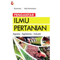 Image of Pengantar Ilmu Pertanian Agraris - Agribisnis - Industri