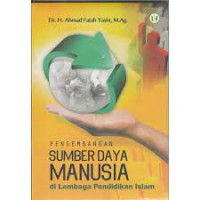 Image of Pengembangan Sumber Daya Manusia di Lembaga Pendidikan Islam