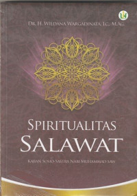 Image of Spiritualitas Salawat, Kajian Sosio-Sastra Nabi Muhammad SAW