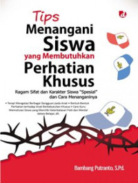 Image of Tips Menangani Siswa yang Membutuhkan Perhatian Khusus