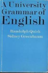 A UNERVERSITY GRAMMAR OF ENGLISH