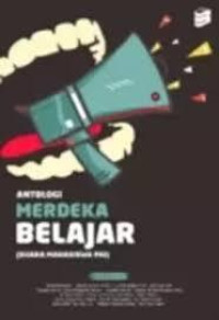 ANTOLOGI MERDEKA BELAJAR (SUARA MAHASISWA PAI)