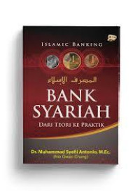 Image of BANK SYARIAH DARI TEORI KE PRAKTIK