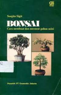 Image of Bonsai Cara membuat dan merawat pohon mini