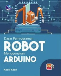 Image of Dasar Pemrograman ROBOT Menggunakan Arduino