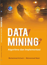 Image of DATA MINING ALGORITMA DAN IMPLEMENTASI