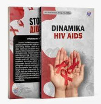 DINAMIKA HIV AIDS