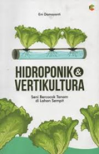 Image of HIDROPONIK & VERTIKULARA Seni Bercocok Tanam di Lahan Sempit