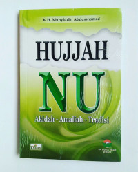Image of Hujjah NU Akidah-Amaliah-Tradisi