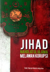 Image of JIHAD NAHDHATUL ULAMA MELAWAN KORUPSI