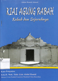 Image of Kiai Agung Rabah (Rabah dan Sejarahnya)