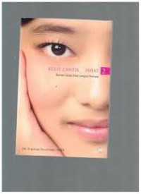Image of KULIT CANTIK & SEHAT 2 Berseri Sejak Dini sampai Dewasa
