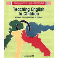 LONGMAN KEYS TO LANGUAGE TEACHING Teaching English to Children